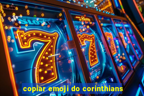 copiar emoji do corinthians